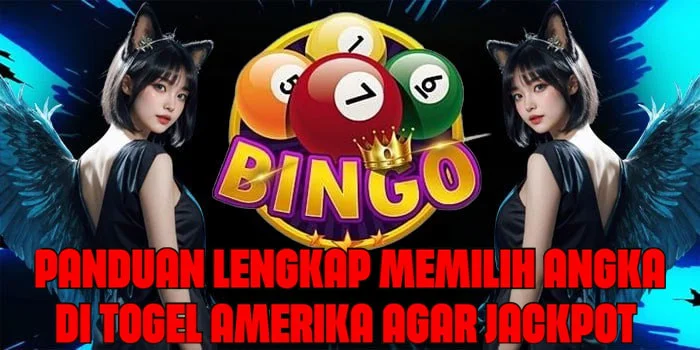 Panduan Lengkap Memilih Angka Di Togel Amerika Agar Jackpot 
