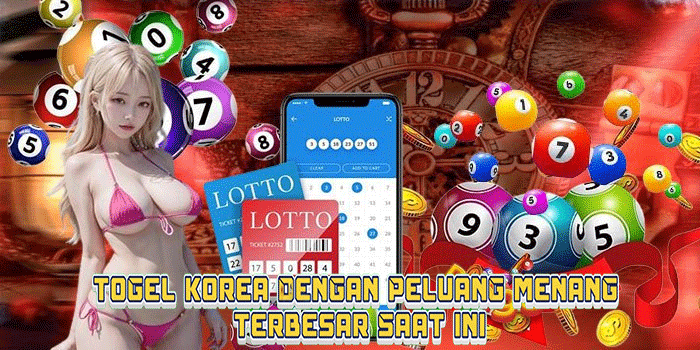 Togel Korea Dengan Peluang Menang Terbesar Saat Ini